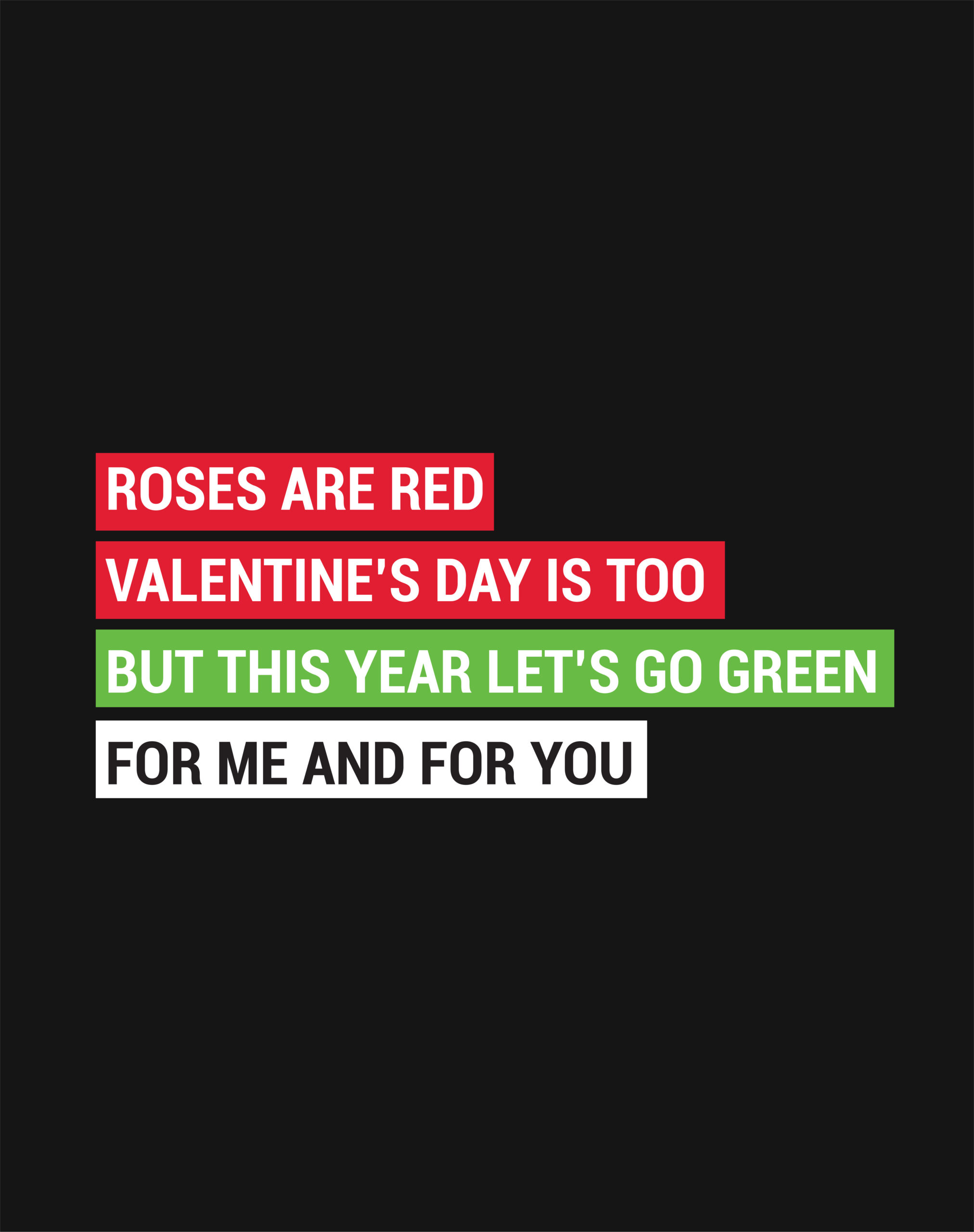 #GoGreen this Valentine’s Day